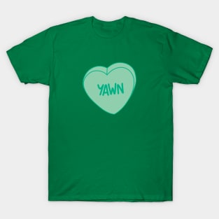 Yawn T-Shirt